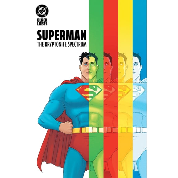 Superman: The Kryptonite Spectrum, (Hardcover)
