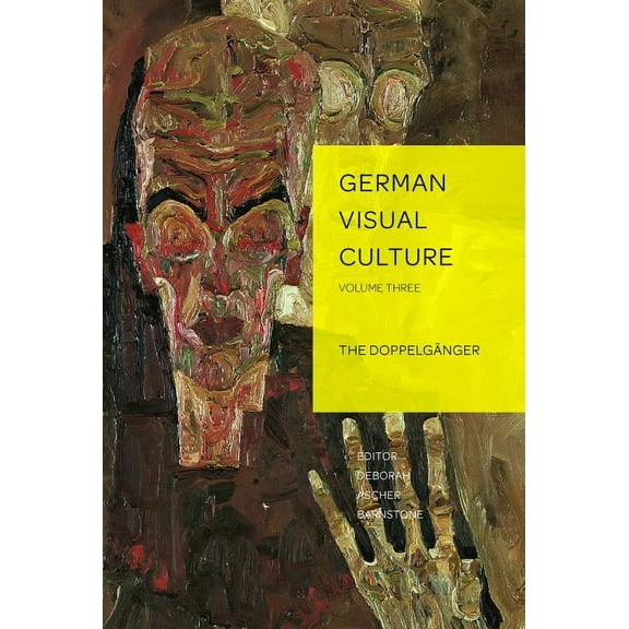 German Visual Culture: The Doppelgaenger (Hardcover)