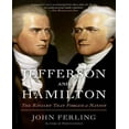 thumbnail image 1 of Jefferson et Hamilton: la Rivalité Qui a Forgé une Nation, 1 of 1