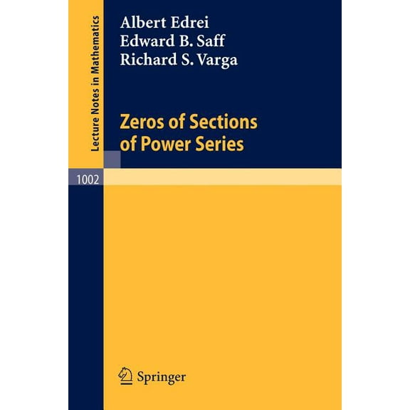 Lecture Notes in Mathematics Zeros of Sections of Power Series, Book 1002, (Paperback)