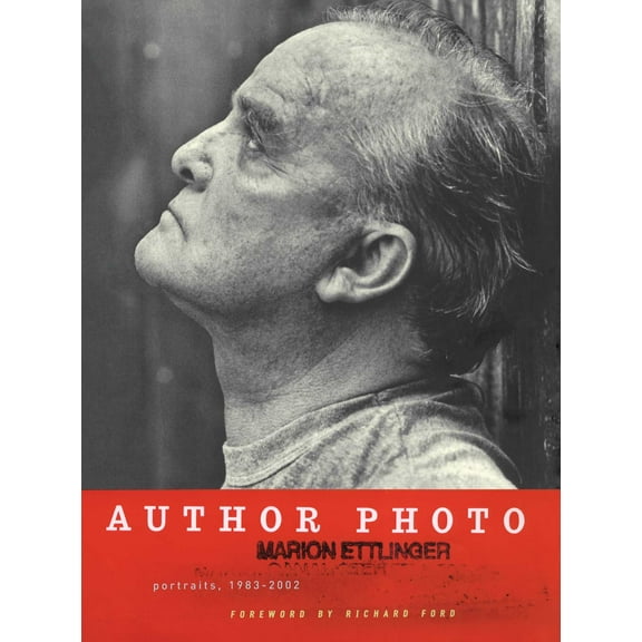 Author Photo : Portraits, 1983-2002 (Paperback)
