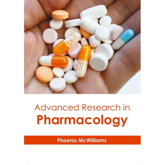 Advanced Research in Pharmacology, (Hardcover)