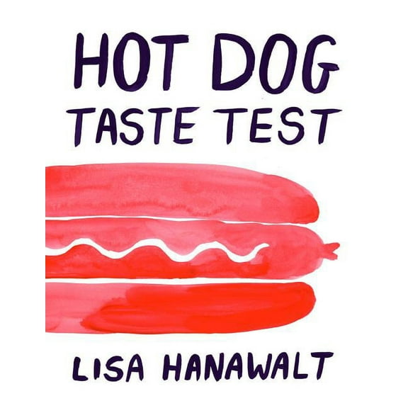 Hot Dog Taste Test (Hardcover)