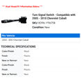 thumbnail image 2 of Turn Signal Switch - Compatible with 2005 - 2010 Chevy Cobalt 2006 2007 2008 2009, 2 of 2
