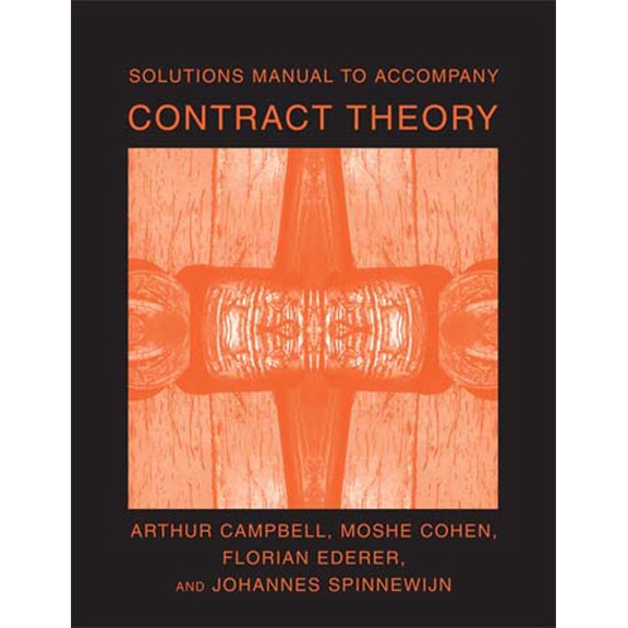 Pre-Owned Solutions Manual to Accompany Contract Theory (Paperback) 0262532999 9780262532990