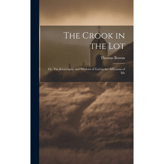 The Crook in the Lot (Hardcover)