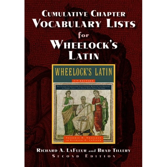 Pre-Owned Cumulative Chapter Vocabulary Lists for Wheelock's Latin 2nd Ed. (English and Latin Edition), 9780865167704, 0865167702, Paperback, Second edition