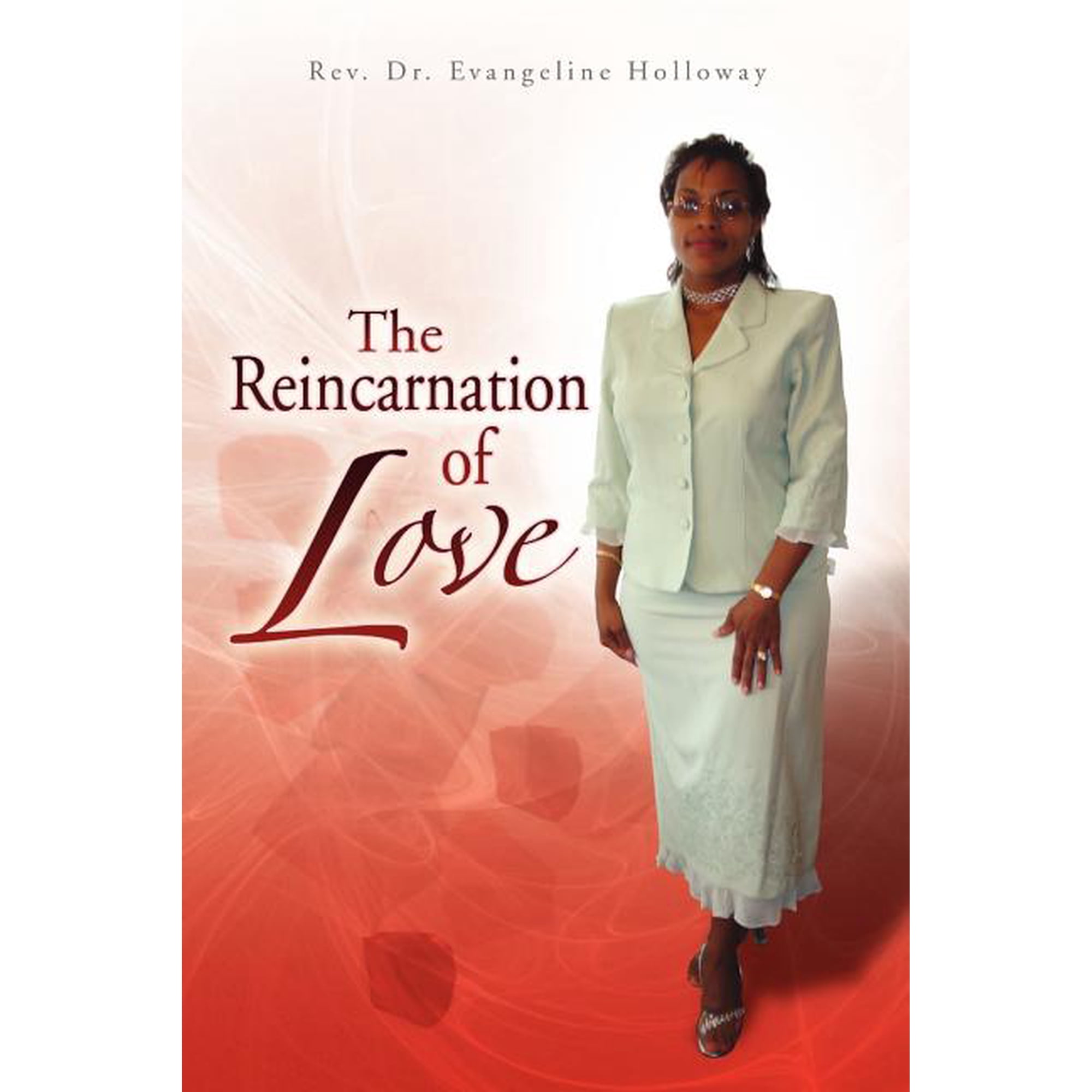 The Reincarnation of Love (Paperback)