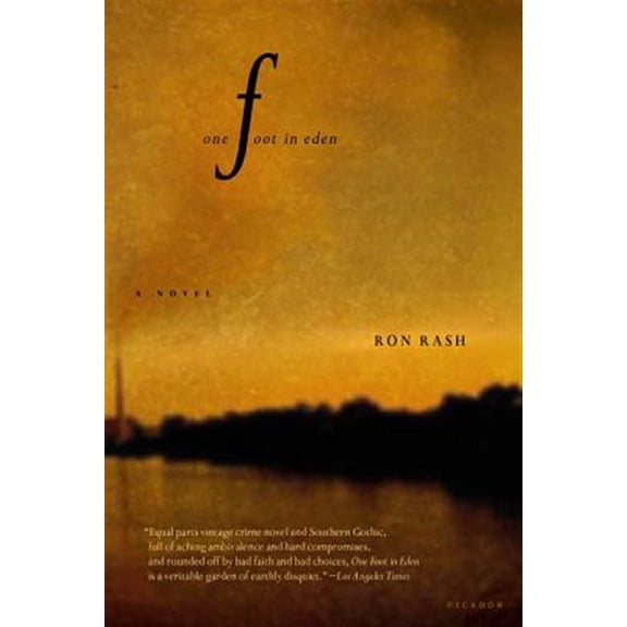 Pre-Owned One Foot in Eden (Paperback) 0312423055 9780312423056