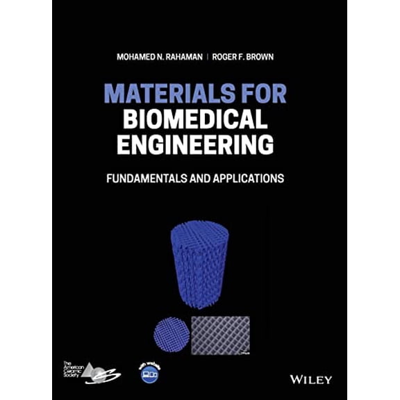 Pre-Owned Materials for Biomedical Engineering: Fundamentals and Applications, (Hardcover)