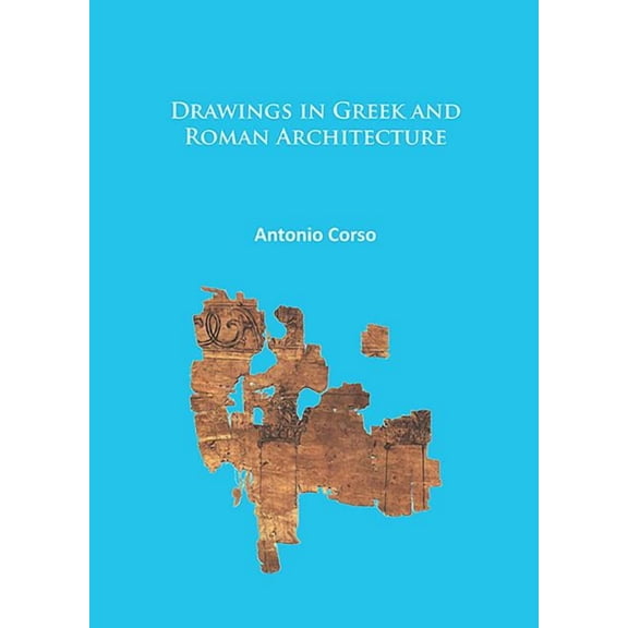 Drawings in Greek and Roman Architecture (Paperback)