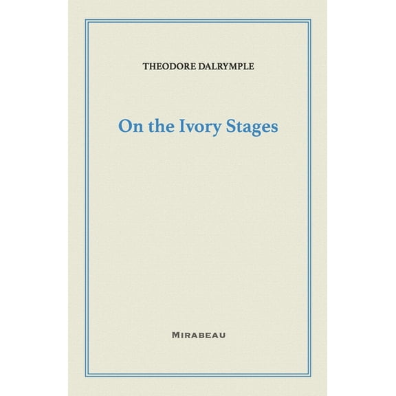 On the Ivory Stages, (Paperback)