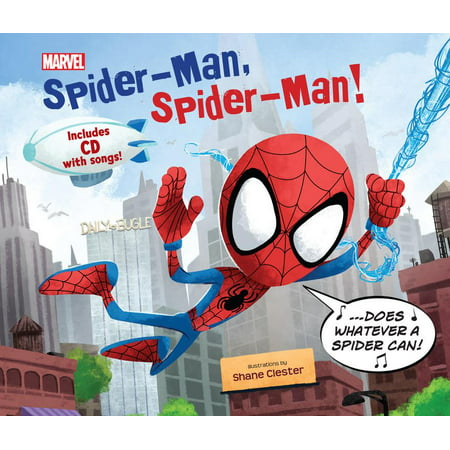 Spider-Man, Spider-Man! : Includes CD with Song! (Spider Man Best Stories)