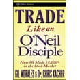 thumbnail image 3 of Trade Like an ONeil Disciple : Comment Nous Avons Fait Plus de 18 000 % en Bourse, 3 of 4