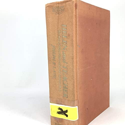 Pre-Owned Helen And Teacher: The Story Of Helen Keller And Anne Sullivan Macy (Radcliffe Biography Series) (Paperback) 0201694689 9780201694680