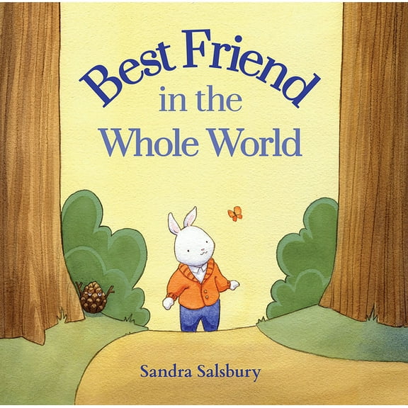 Best Friend in the Whole World, (Hardcover)