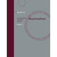 thumbnail image 2 of Pre-Owned Musimathics, Volume 1: The Mathematical Foundations of Music (Paperback) 0262516551 9780262516556, 2 of 2