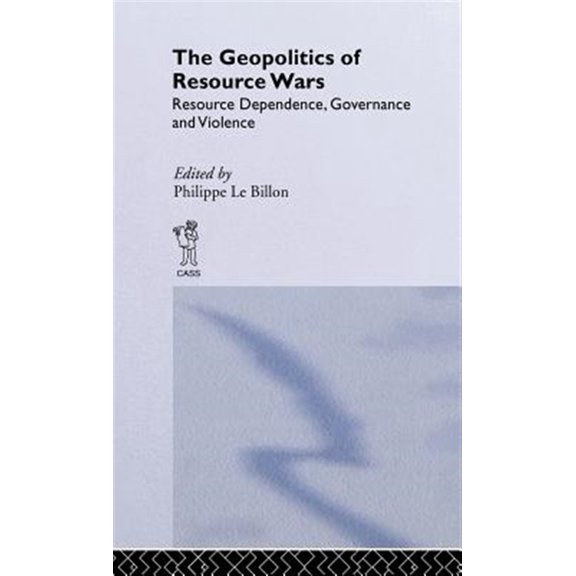 Pre-Owned Routledge Studies in Geopolitics The Geopolitics of Resource Wars, (Hardcover)