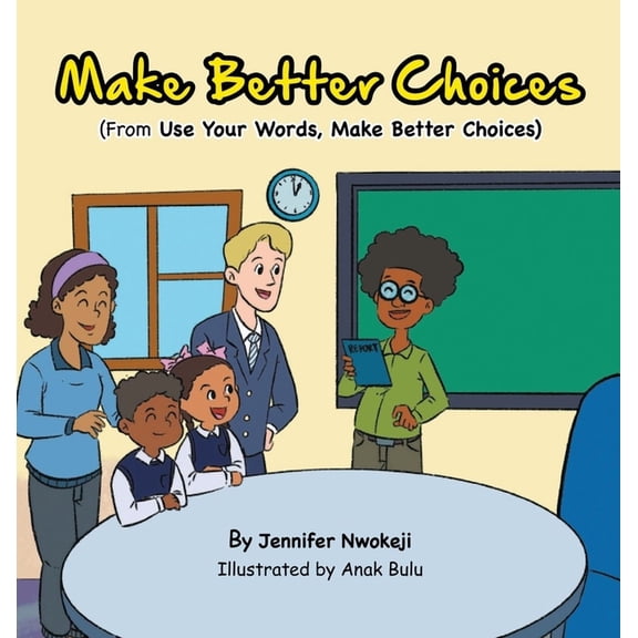 Make Better Choices, (Hardcover)
