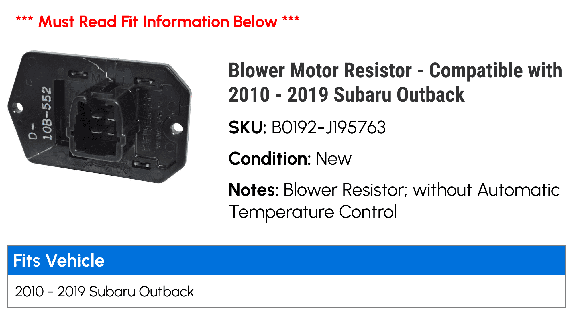 Blower Motor Resistor - Compatible with 2010 - 2019 Subaru Outback 2011 2012 2013 2014 2015 2016 2017 2018