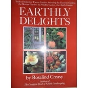 Earthly Delights Hardcover