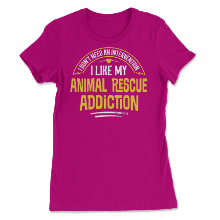 Funny Animal Rescue T-Shirt - I Like My Addiction