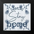 thumbnail image 2 of Prime, Marcus 12x12 Black Modern Framed Museum Art Print Titled - Stay Home, 2 of 5