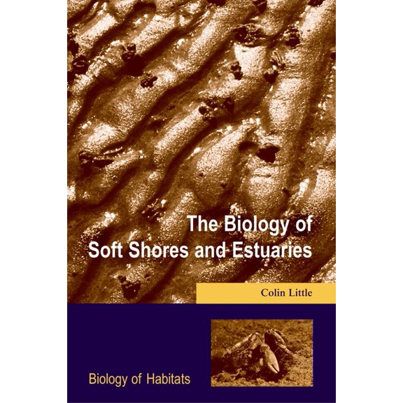 Biology of Habitats Biology of Habitats, (Paperback)