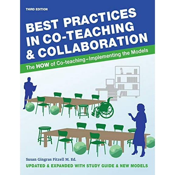 Pre-Owned Best Practices in Co-teaching & Collaboration: The HOW of Co-teaching - Implementing the Models, 9781932995398, 1932995390, Paperback,