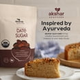 thumbnail image 2 of AKSHAR AYURVEDA Organic Date Sugar Alternative for Baking and Desserts, Low Glycemic Natural Sweetener, 250g, 2 of 8