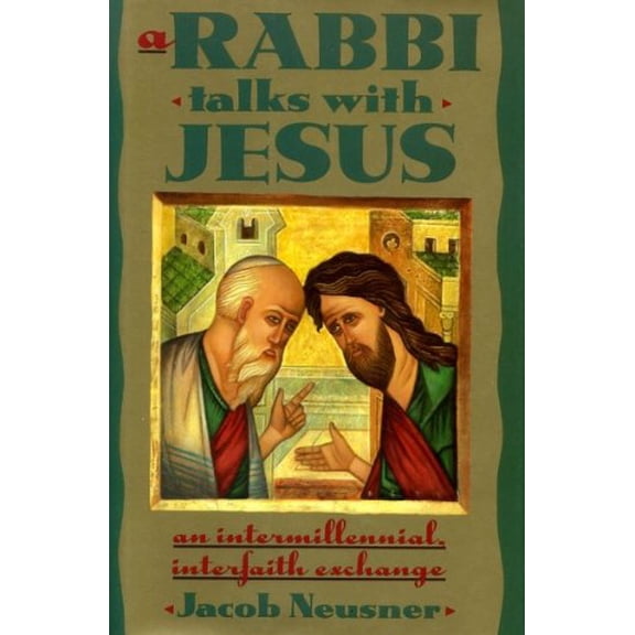 Pre-Owned Rabbi Talks with Jesus, A (Hardcover) 0385424663 9780385424660