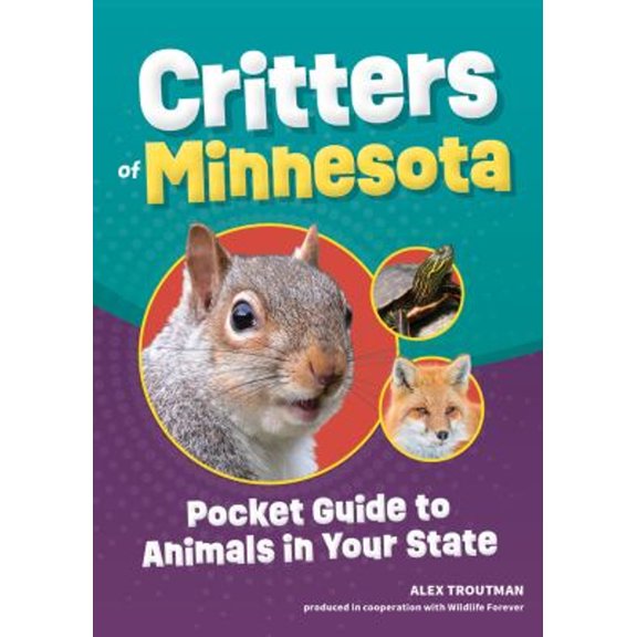 Pre-Owned Critters of Minnesota: Pocket Guide to Animals in Your State (Paperback) 1647553490 9781647553494