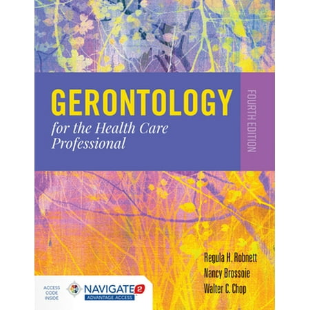 Gerontology for the Health Care Professional [Paperback - Used]