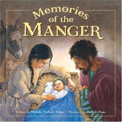 Pre-Owned Memories of the Manger (Hardcover) 0824954769 9780824954765