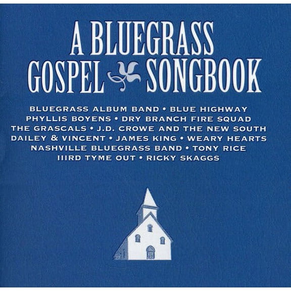 A Bluegrass Gospel Songbook