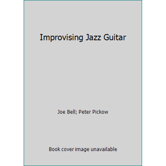 Pre-Owned Improvising Jazz Guitar (Paperback) 0825623480 9780825623486