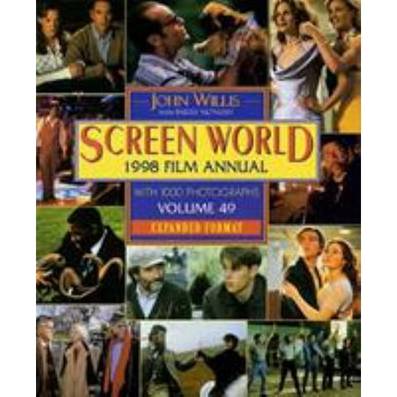 Pre-Owned Screen World 1998: Volume 49 (Hardcover) 1557833419 9781557833419