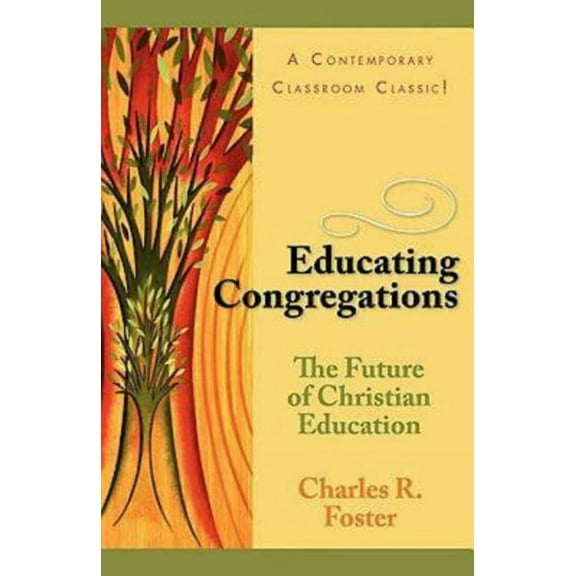 Educating Congregations, (Paperback)