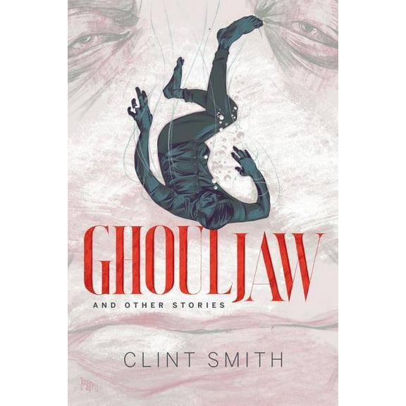 Ghouljaw and Other Stories (Paperback)