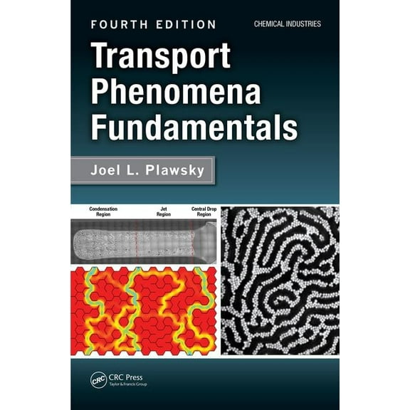 Chemical Industries Transport Phenomena Fundamentals, (Hardcover)