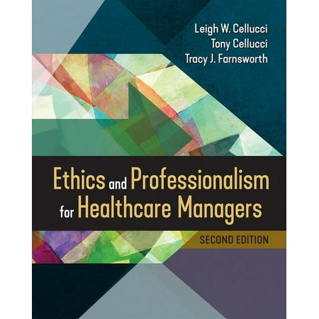 UPC: 9781640553125 | Ethics and Professionalism for Healthcare Managers  Second Edition (Edition 2) (Paperback)