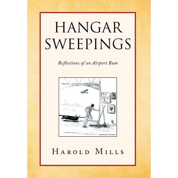Hangar Sweepings (Hardcover)