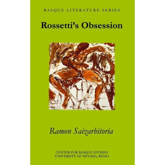 Pre-Owned Rossetti's Obsession (Paperback) 1877802603 9781877802607
