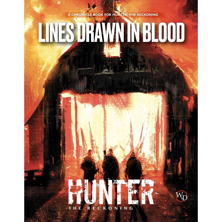 Hunter: The Reckoning 5th Edition Roleplaying Game: Lines Drawn in