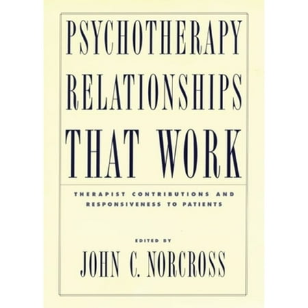 UPC: 9780195143461 | Psychotherapy Relationships That Work by John Norcross