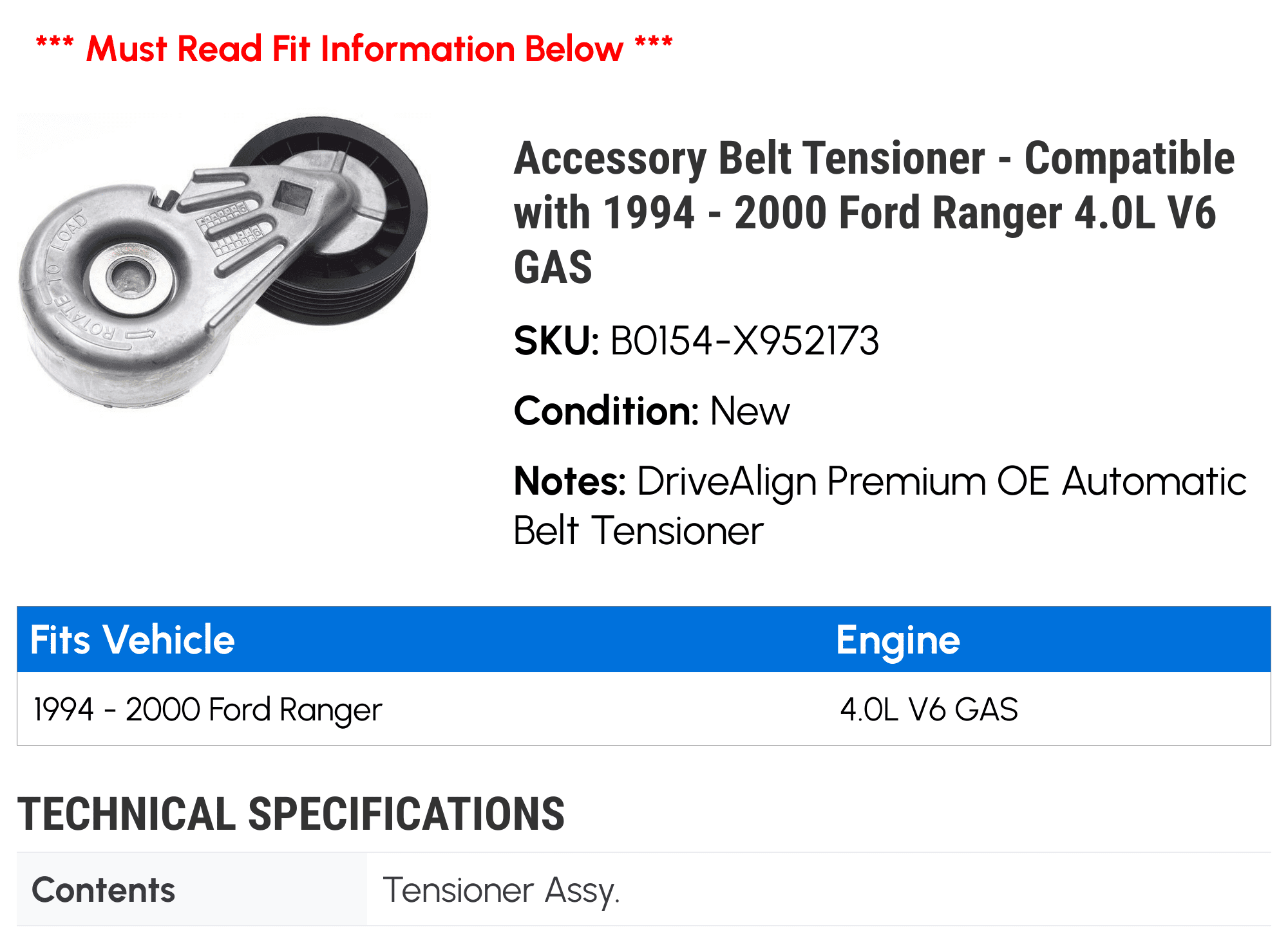 Accessory Belt Tensioner - Compatible with 1994 - 2000 Ford Ranger 4.0L V6 GAS 1995 1996 1997 1998 1999
