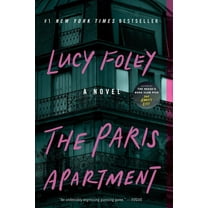 The Paris Apartment: A Novel (Paperback)