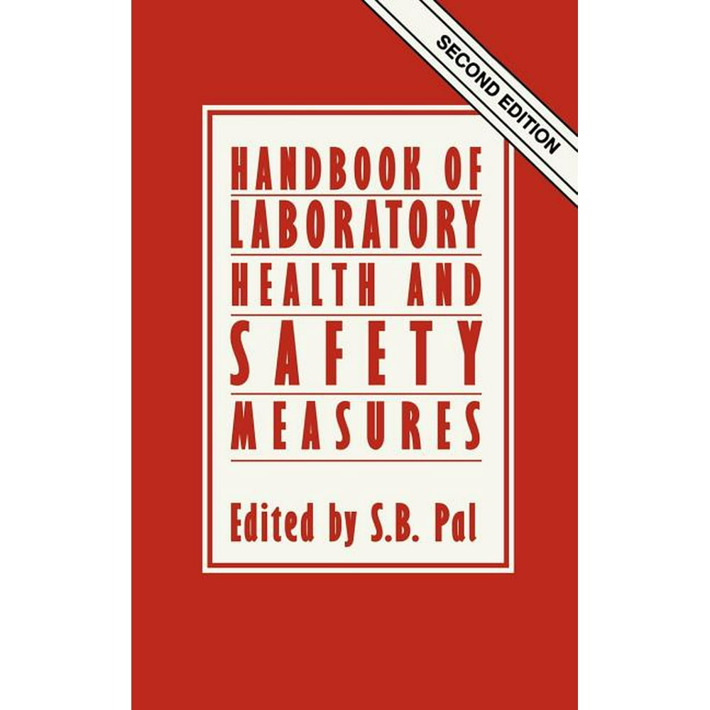 Handbook of Laboratory Health and Safety Measures (Edition 2