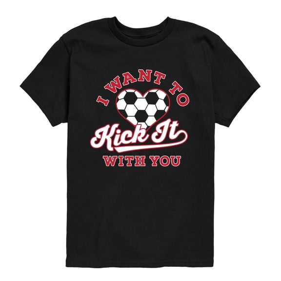 Instant Message - I Want to Kick it With You Soccer Short Sleeve Graphic T-Shirt