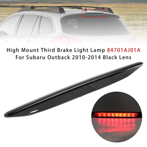 High Mount Third Brake Light Lamp 84701AJ01A For Subaru Outback 2010-2014 BLK